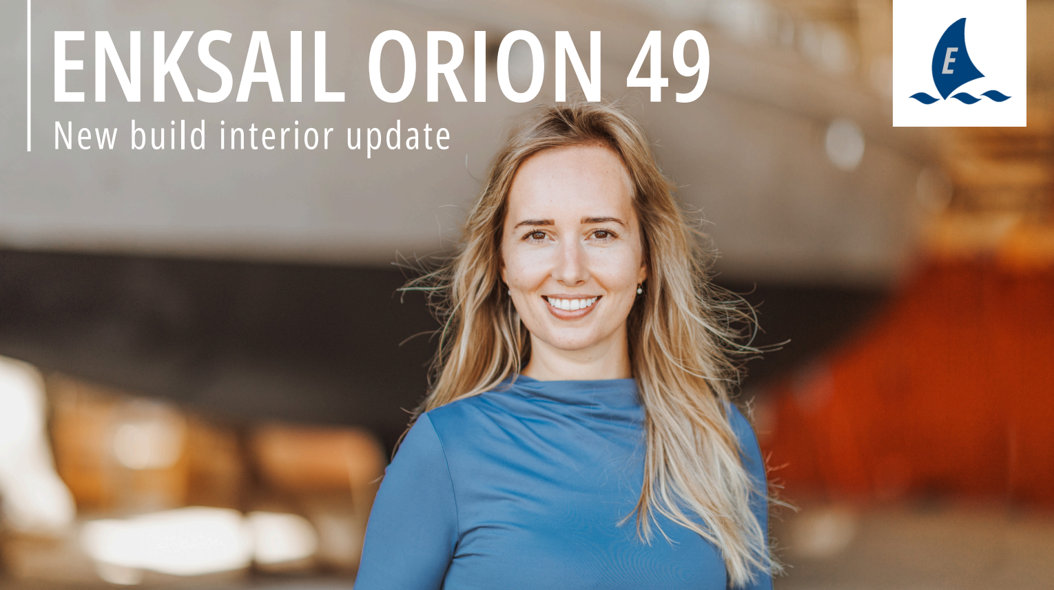 Enksail Orion 49: new build update
